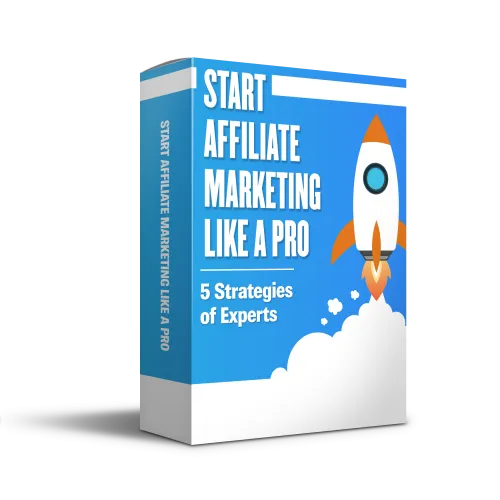 Start Affiliate Marketing like a Pro